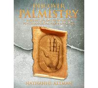 Discover Palmistry: Understanding the Art of Psychological Hand Analysis