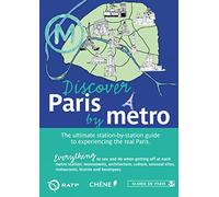 Discover Paris by Metro