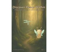 Discover Peace Within Vol. 1: 30 days of calming puzzles with space to reflect and grow