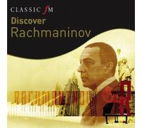 Discover Rachmaninov - Discover Rachmaninov