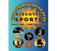 Discover Sports- A Bilingual Coloring Book in English and Portuguese