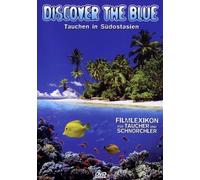Discover The Blue - Tauchen in Südostasien