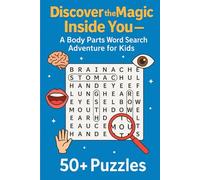 Discover the Magic Inside You: A Body Parts Word Search Adventure for Kids