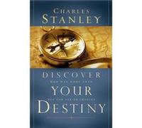 Discover Your Destiny by Charles F. Stanley Charles F. Stanley (Auteur)