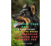 Discover your Dog:Everything about the breed The Bohemian Shepherd dog Chodský Pes
