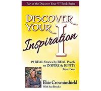 Discover Your Inspiration Elsie Crowninshield Edition