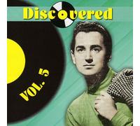 Discovered 5