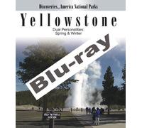 Discoveries...America, National Parks: Yellowstone Dual Personalities in Spring & Winter [Blu-ray]