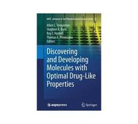 Discovering And Developing Molecules With Optimal Drug-Like Properties