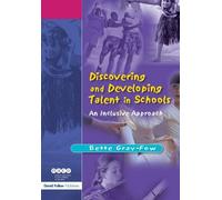 Discovering And Developing Talent In Schools