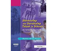 Discovering And Developing Talent In Schools