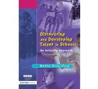 Discovering And Developing Talent in Schools Bette Gray-fow (Auteur)