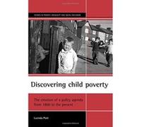 Discovering Child Poverty, Studies in Poverty, Inequality, and Social Exclusion Lucinda Platt (Auteur)
