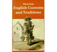 Discovering English Customs and Traditions, Shire Discovering Margaret Gascoigne (Auteur)