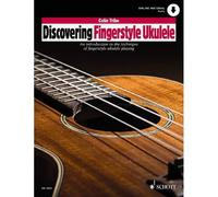 Discovering Fingerstyle Ukulele : An introduction to the technique of fingerstyle ukulele playing - [Version Originale] Colin Tribe (Auteur)