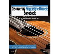 Discovering Fingerstyle Ukulele SONGBOOK by Colin Tribe [Sheet music] NEUF