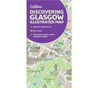 Discovering Glasgow Illustrated Map by Collins Maps Other Book Collins Maps (Auteur)