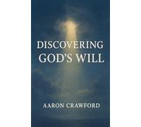 Discovering God's Will