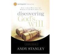 Discovering God's Will Study Guide : How To Know When You Are Heading In The Right Direction Northpoint Resources
