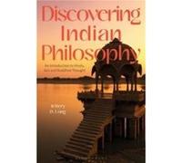 Discovering Indian Philosophy by Jeffery D. Long Jeffery D. Long (Auteur)
