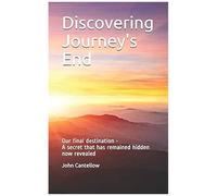 Discovering Journey's End: Our Final Destination