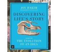 Discovering Lifes Story The Evolution of an Idea by Joy Hakim Joy Hakim (Auteur)
