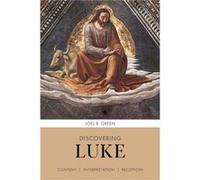 Discovering Luke - Professor Joel B. Author Green - SPCK Publishing - Livre en Anglais - Paperback Professor Joel B. Author GreenProfessor Joel B. Author Green (Auteur)