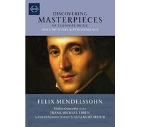 Discovering Masterpieces Of Classical Music: Mendelssohn's Violin Concerto In E Minor [Dvd Video]