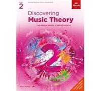 ABRSM – Découvrir la théorie de la musique : Cahier de réponses Grade 2
