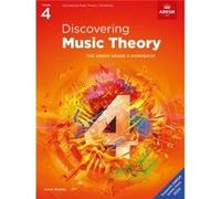 Discovering Music Theory The ABRSM Grade 4 Workbook Discovering Music Theory The ABRSM Grade 4 Workbook (Auteur)