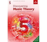 ABRSM – Discovering Music Theory – The ABRSM Grade 5 Answer Book