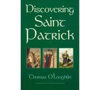 Discovering Saint Patrick: 10 Thomas O,loughlin (Auteur)
