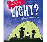 Discovering Science: What Is Light?