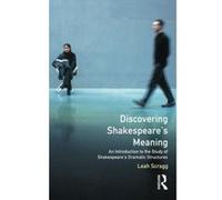 Discovering Shakespeare's Meaning Leah Scragg (Auteur)