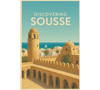 Discovering Sousse