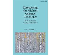 Discovering the Michael Chekhov Technique In the Studio with Ted Pugh and Fern Sloan - Danielle Carter - Methuen Drama - ebook (ePub) - Livre