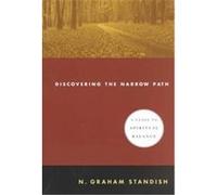 Discovering the Narrow Path N. Graham Standish (Auteur)