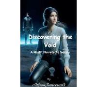 Discovering The Void