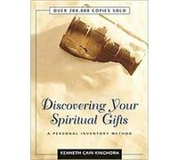 Discovering Your Spiritual Gifts Kenneth Kinghorn (Auteur)
