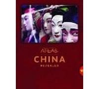 DISCOVERY ATLAS:CHINA REVEALED