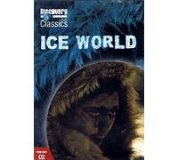 Discovery Channel Ice World