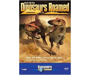 Discovery Channel: When Dinosaurs Roamed [DVD]