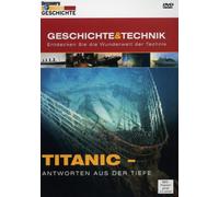 Discovery Geschichte & Technik - Titanic - Antworten aus der Tiefe