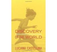 Discovery of the World: A Political Awakening in the Shadow of Mussolini - [Livre en VO] Luciana Castellina (Auteur)