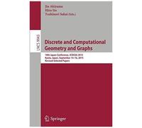 Discrete And Computational Geometry And Graphs