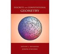 Discrete and Computational Geometry Satyan L. Devadoss Joseph O'Rourke (Auteur)