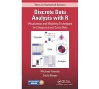 Discrete Data Analysis with R by David Meyer Michael Friendly, David Meyer (Auteur)