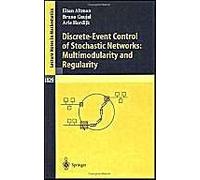 Discrete-Event Control Of Stochastic Networks: Multimodularity And Regularity