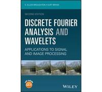 Discrete Fourier Analysis and Wavelets by Kurt RoseHulman Institute of Technology Bryan Kurt RoseHulman Institute of Technology Bryan (Auteur)