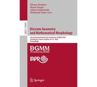 Discrete Geometry And Mathematical Morphology